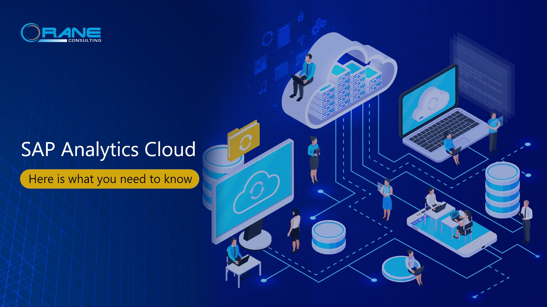 Read more about the article SAP Analytics Cloud – Here is What You Need to Know