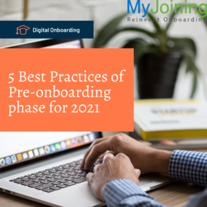 Read more about the article 5 Best Practices in Preonboarding Phase for 2021