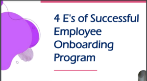 Read more about the article 4 E’s of Successful Employee Onboarding Program