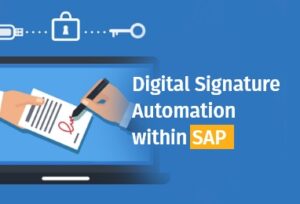 Read more about the article Digital Signature Automation within SAP