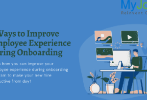 Read more about the article 5 Ways to improve Employee Experience during Onboarding