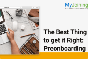 Read more about the article The Best Thing to get it Right: Preonboarding